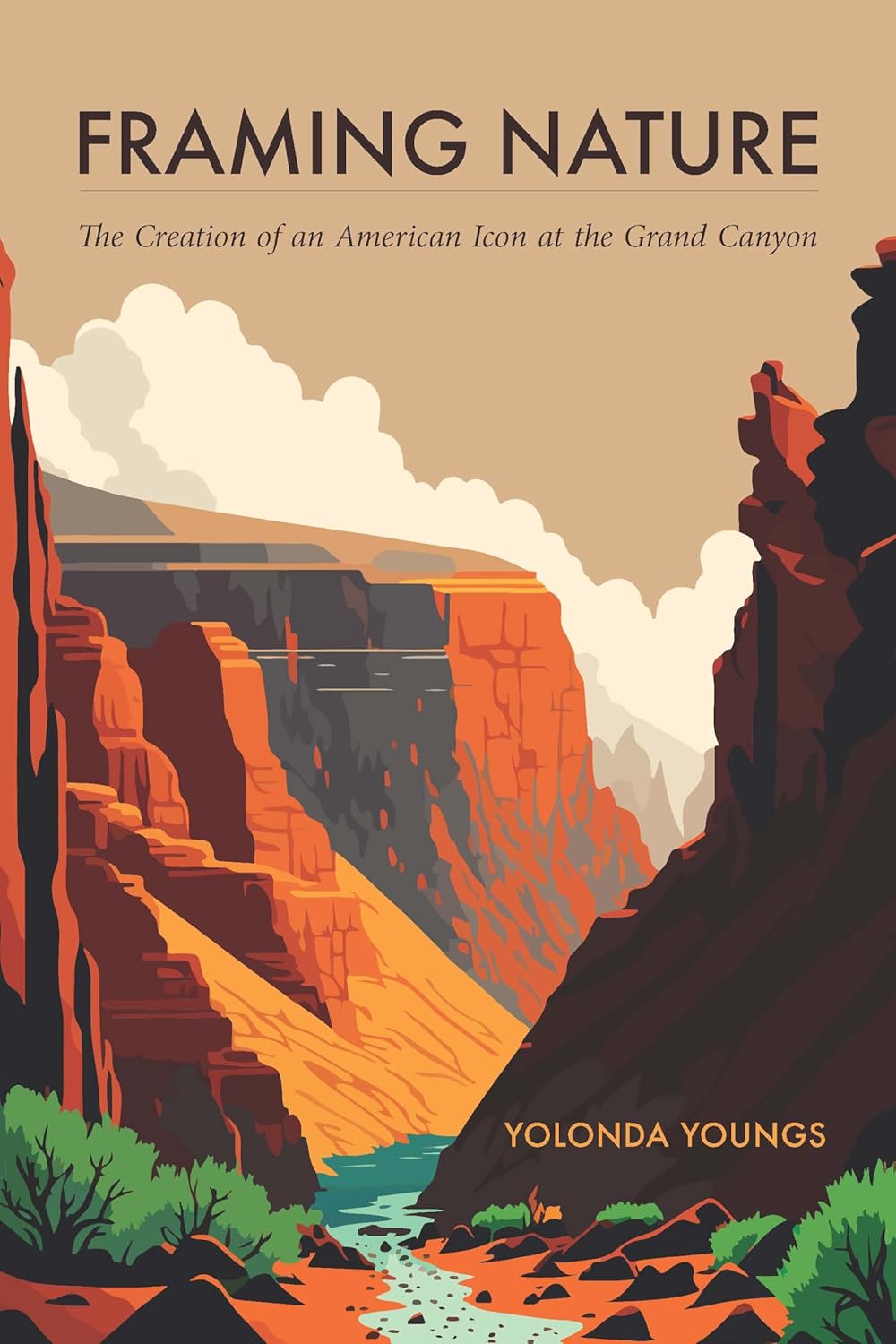 Framing nature : the creation of an American icon at the Grand Canyon / Yolonda Youngs (另開視窗)