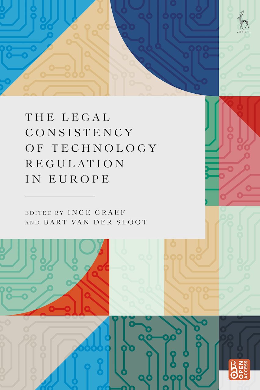 The legal consistency of technology regulation in Europe / edited by Inge Graef and Bart van der Sloot (另開視窗)